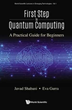FIRST STEP TO QUANTUM COMPUTING de Shabani Javad