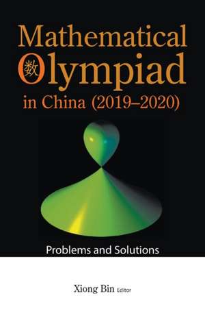 MATH OLYMPIAD CHN (2019-2020) de Bin Xiong