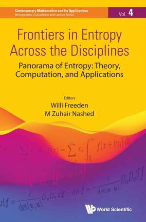 FRONTIERS IN ENTROPY ACROSS THE DISCIPLINES de Willi Freeden & M Zuhair Nashed