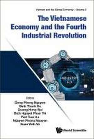 The Vietnamese Economy and the Fourth Industrial Revolution de Phong Nguyen Nguyen