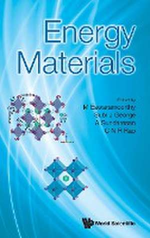 ENERGY MATERIALS de Subi J George A Sundar M Eswaramoorthy