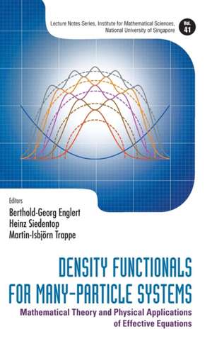 DENSITY FUNCTIONALS FOR MANY-PARTICLE SYSTEMS de Heinz Siedentop Berthold-Georg Englert