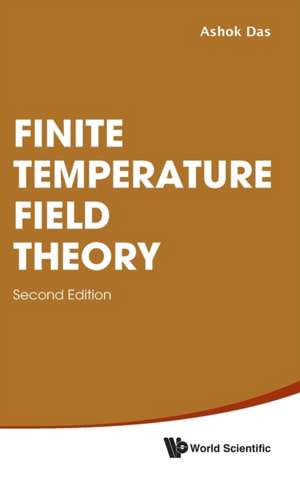 FINIT TEMPER FIELD THEO (2ND ED) de Ashok Das