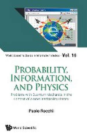 PROBABILITY, INFORMATION, AND PHYSICS de Paolo Rocchi