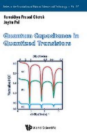 Quantum Capacitance in Quantized Transistors de Kamakhya Prasad Ghatak