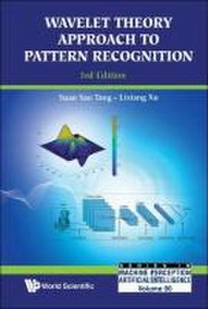 WAVELET THEO APPR PATTE..(3RD ED) de Lixiang Xu Yuan Yan Tang