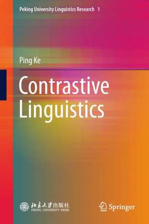 Contrastive Linguistics de Ping Ke