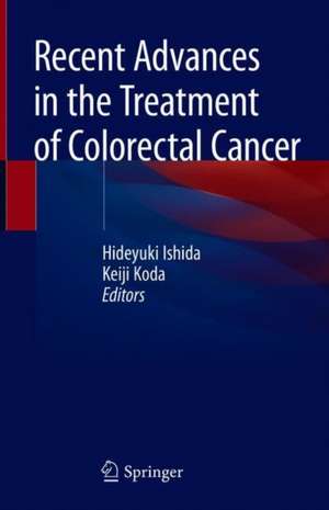 Recent Advances in the Treatment of Colorectal Cancer de Hideyuki Ishida