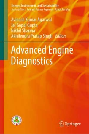 Advanced Engine Diagnostics de Avinash Kumar Agarwal