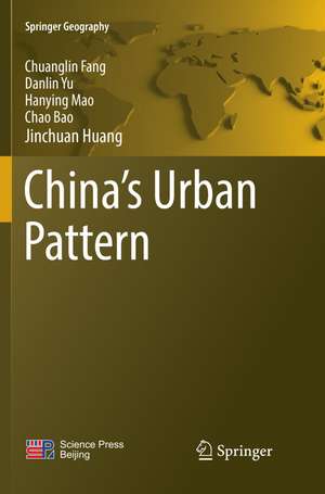 China's Urban Pattern de Chuanglin Fang