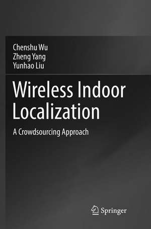 Wireless Indoor Localization de Chenshu Wu
