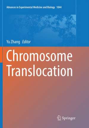 Chromosome Translocation de Yu Zhang