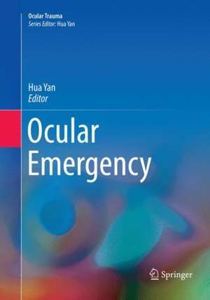 Ocular Emergency de Hua Yan