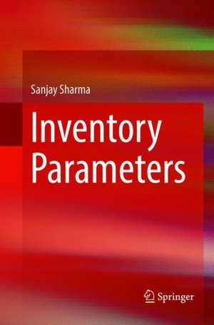 Inventory Parameters de Sanjay Sharma