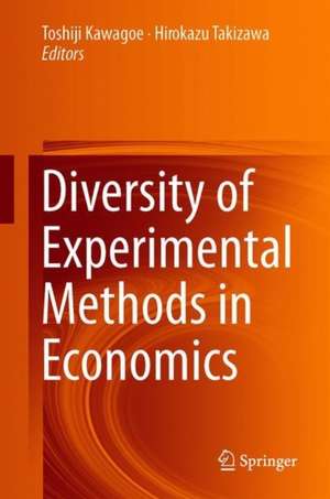 Diversity of Experimental Methods in Economics de Toshiji Kawagoe