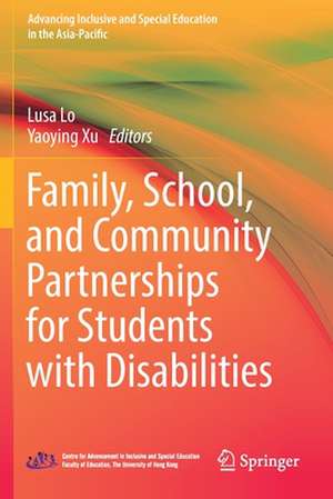 Family, School, and Community Partnerships for Students with Disabilities de Lusa Lo