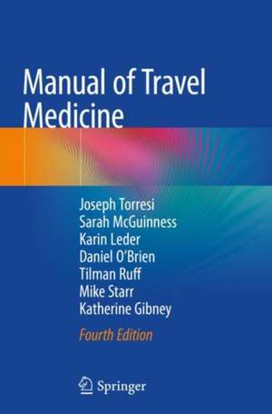 Manual of Travel Medicine de Joseph Torresi