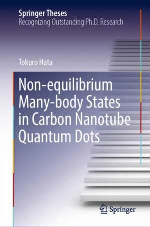 Non-equilibrium Many-body States in Carbon Nanotube Quantum Dots de Tokuro Hata