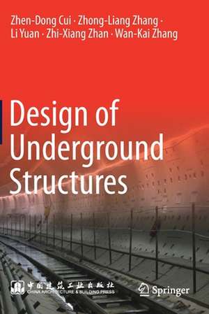 Design of Underground Structures de Zhen-Dong Cui