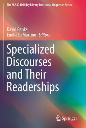 Specialized Discourses and Their Readerships de David Banks