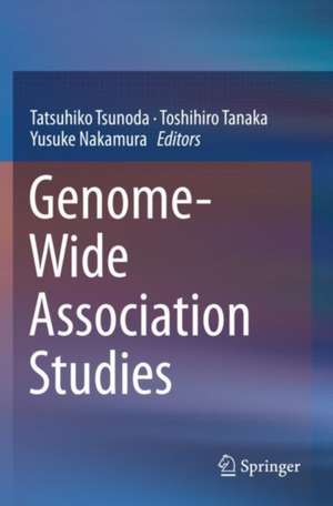 Genome-Wide Association Studies de Tatsuhiko Tsunoda