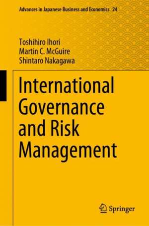 International Governance and Risk Management de Toshihiro Ihori