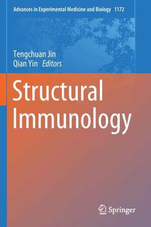 Structural Immunology de Tengchuan Jin