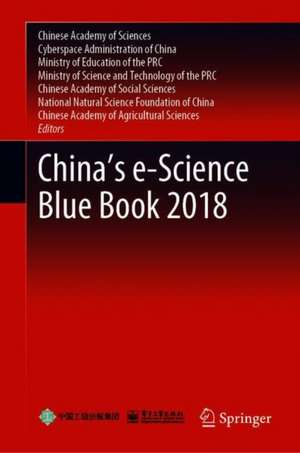 China’s e-Science Blue Book 2018 de Chinese Academy of Sciences