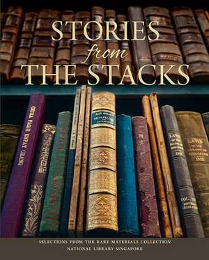 Stories from the Stacks de Singapore National Library