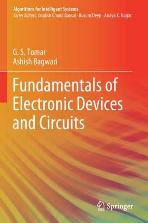 Fundamentals of Electronic Devices and Circuits de G.S. Tomar