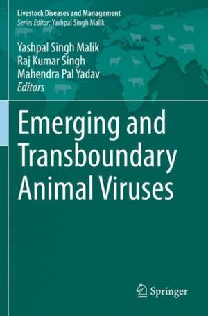 Emerging and Transboundary Animal Viruses de Yashpal Singh Malik