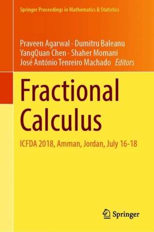 Fractional Calculus: ICFDA 2018, Amman, Jordan, July 16-18 de Praveen Agarwal