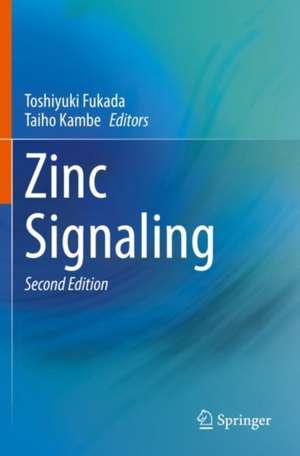 Zinc Signaling de Toshiyuki Fukada