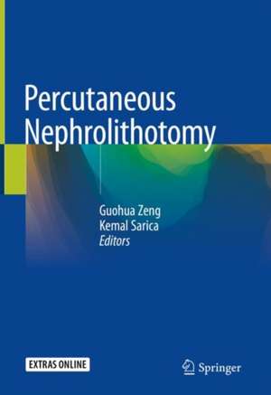 Percutaneous Nephrolithotomy de Guohua Zeng