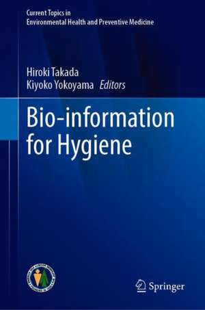 Bio-information for Hygiene de Hiroki Takada