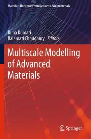 Multiscale Modelling of Advanced Materials de Runa Kumari