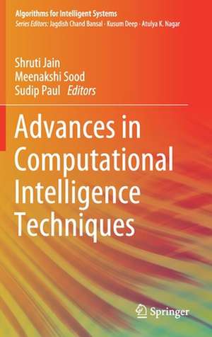 Advances in Computational Intelligence Techniques de Shruti Jain