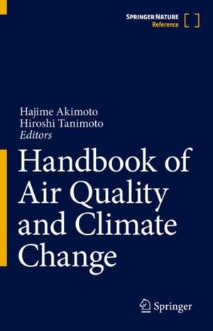 Handbook of Air Quality and Climate Change de Hajime Akimoto