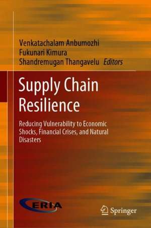 Supply Chain Resilience de Venkatachalam Anbumozhi