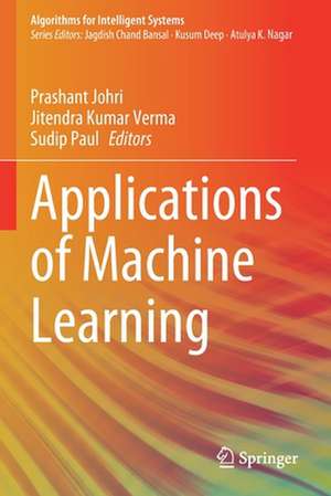 Applications of Machine Learning de Prashant Johri