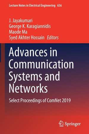 Advances in Communication Systems and Networks: Select Proceedings of ComNet 2019 de J. Jayakumari