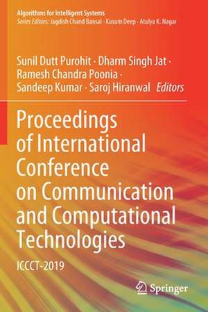 Proceedings of International Conference on Communication and Computational Technologies: ICCCT-2019 de Sunil Dutt Purohit