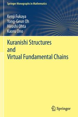 Kuranishi Structures and Virtual Fundamental Chains de Kenji Fukaya