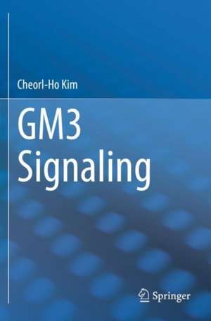 GM3 Signaling de Cheorl-Ho Kim