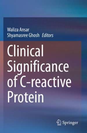 Clinical Significance of C-reactive Protein de Waliza Ansar