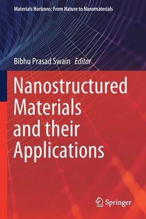 Nanostructured Materials and their Applications de Bibhu Prasad Swain