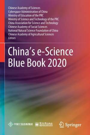 China’s e-Science Blue Book 2020 de Chinese Academy of Sciences