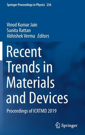 Recent Trends in Materials and Devices: Proceedings of ICRTMD 2019 de Vinod Kumar Jain