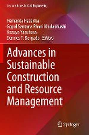 Advances in Sustainable Construction and Resource Management de Hemanta Hazarika