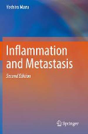 Inflammation and Metastasis de Yoshiro Maru